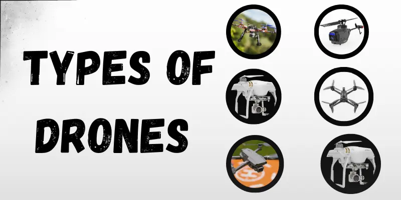 types of drones