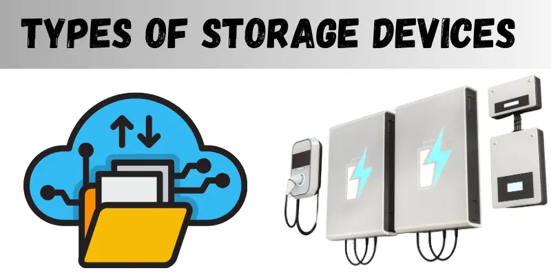 types of storagr devices