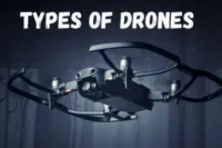 11 Different Types of Drones 