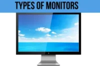 Types of Monitors